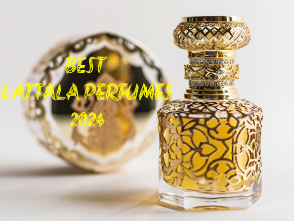 Top 10 Best Lattafa Perfumes for Women & Men in 2024